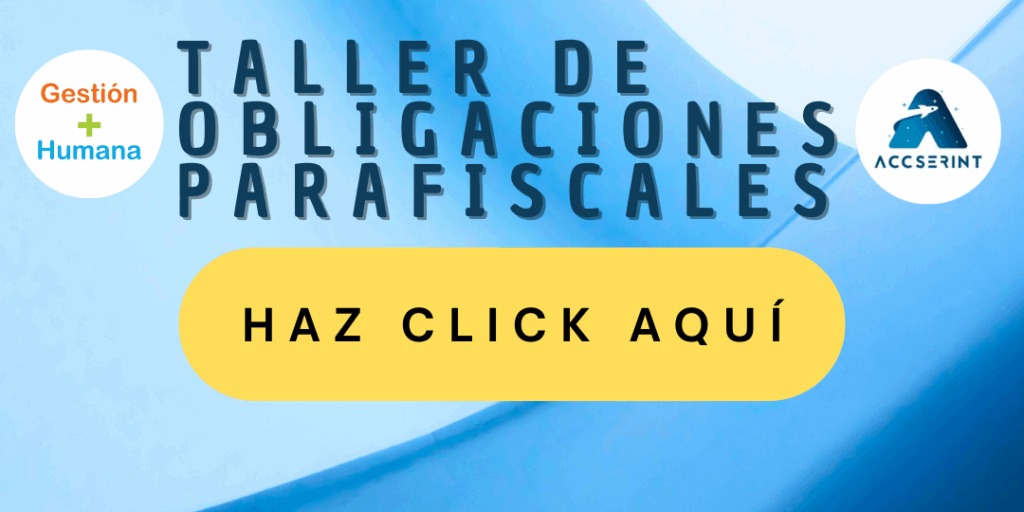 TALLER OBLIGACIONES PARAFISCALES